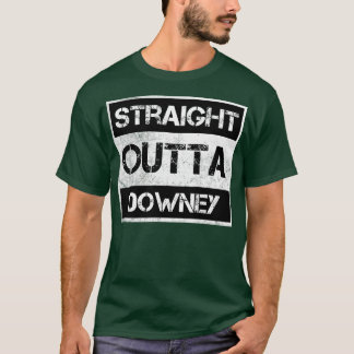 Straight Outta Downey California Distress T-shirt