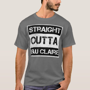 Straight Outta Eau Claire stad Wisconsin Vintage D T-shirt
