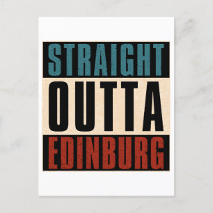 Straight Outta Edinburg Texas TX Briefkaart