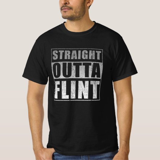 Straight Outta Flint T-shirt (Voorkant)