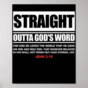 Straight Outta Gods Word John 3 16 Jesus Christeli Poster
