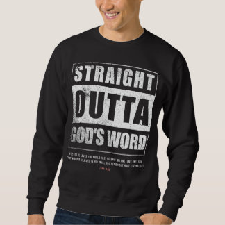 Straight Outta Gods Word John 3 16 Jesus Christeli Trui