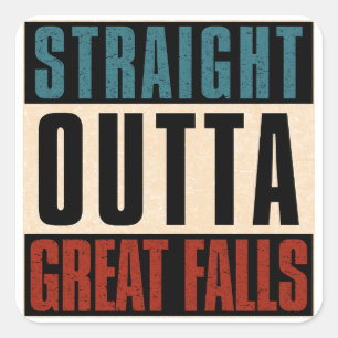 Straight Outta Great Herfsten Montana MT Vierkante Sticker