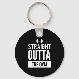 Straight Outta Gym Fitness Exercise Funny T Shirt Sleutelhanger