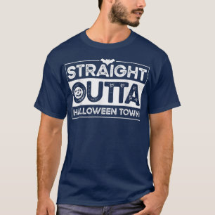 Straight Outta Halloween Town T-shirt