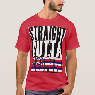 Straight Outta Hawaii State Flag beroemd gemaakt d T-shirt