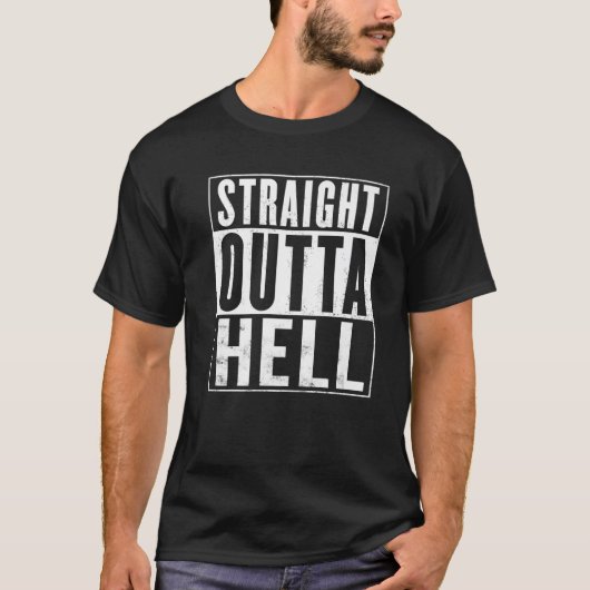 Straight Outta Hell  Distress Funny T-shirt (Voorkant)