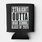 Straight Outta High School Class van 2025 Blikjeskoeler (Achterkant)