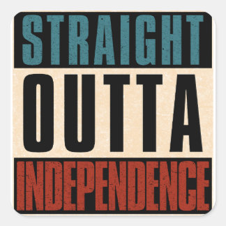 Straight Outta Independence Missouri MO Vierkante Sticker