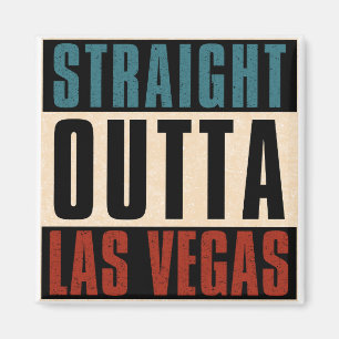 Straight Outta Las Vegas Nevada NV Magneet