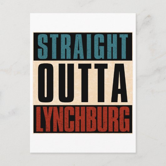 Straight Outta Lynchburg Virginia VA Briefkaart (Voorkant)