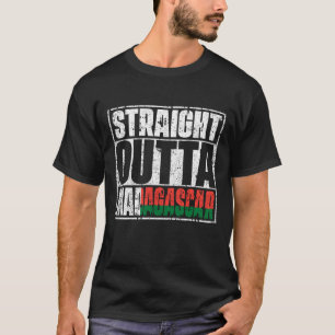 Straight Outta Madagascar Flag T-shirt