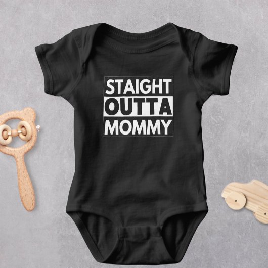 Straight Outta Mama Baby Bodysuit