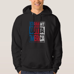 Straight Outta Merica American Flag 4 juli Pa Hoodie