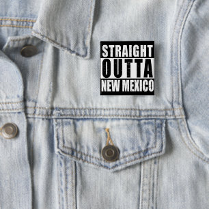 Straight Outta New Mexico Word Art Vierkante Button 5,1 Cm