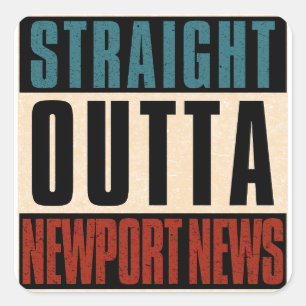 Straight Outta Newport Nieuws Virginia VA Vierkante Sticker