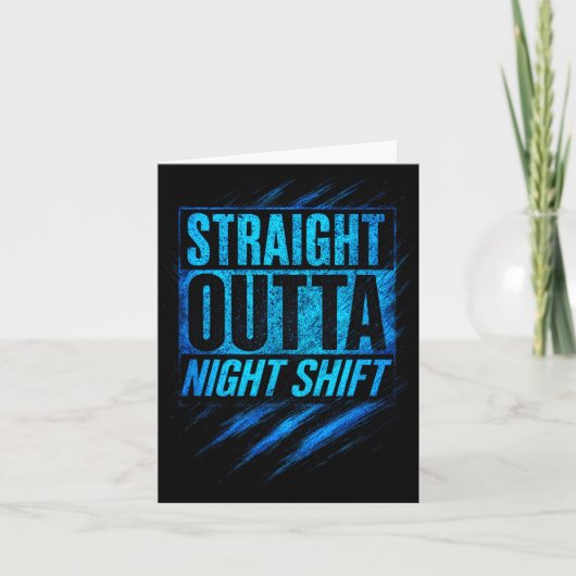 Straight Outta Night Shift - Funny Owl Workers  Kaart (Voorkant)