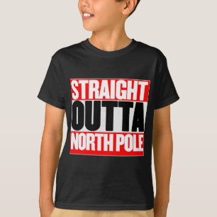 Straight Outta North Pole T-shirt