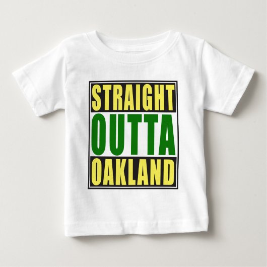 Straight Outta Oakland Green (Voorkant)