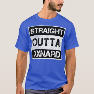 Straight Outta Oxnard California  Distress T-shirt