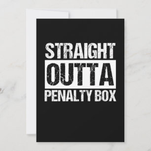 Straight Outta Penalty Box Sports Ice Hockey Gift Kaart