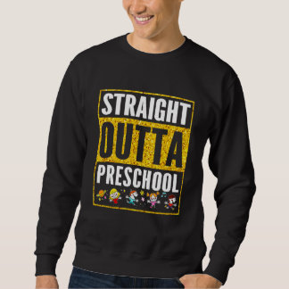 Straight Outta Preschool Cool Afstudeerder Heart G Trui