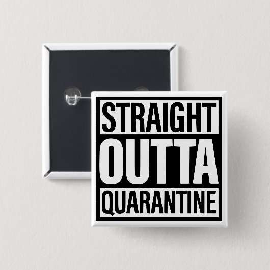 Straight Outta Quarantine Button (Voorkant /achterkant)