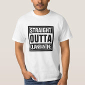 Straight Outta Quarantine T-shirt (Voorkant)