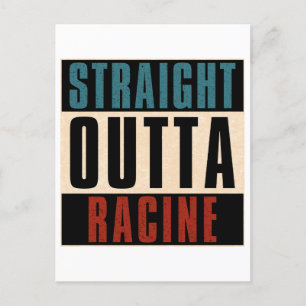 Straight Outta Racine Wisconsin WI Briefkaart