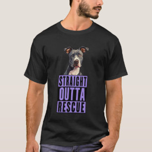 Straight Outta Rescue Pit Bulls Mannen Vrouwen Tee T-shirt