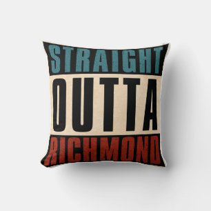 Straight Outta Richmond Virginia VA Kussen