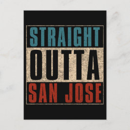Straight Outta San Jose California CA Verenigde St Briefkaart