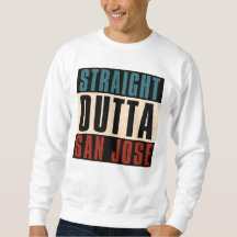 Straight Outta San Jose California CA Verenigde St