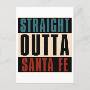 Straight Outta Santa Fe New Mexico NM Briefkaart
