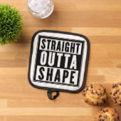 Straight Outta Shape Pannenlap (Top down)