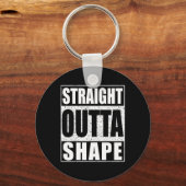 Straight Outta Shape Workout Sleutelhanger (Voorkant)