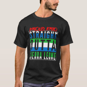 Straight Outta Sierra Leone Leonean vlag Krio Sier T-shirt