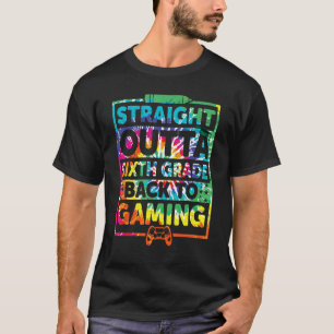 Straight Outta Six Grade Gaming-gamer, 6-jardengam T-shirt
