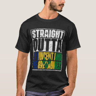 Straight Outta St Vincent en de Grenadines vlag T-shirt