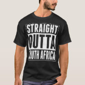 Straight Outta Sud-Africa Tshirt (Devant)