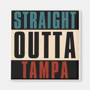 Straight Outta Tampa Florida Verenigde Staten Magneet