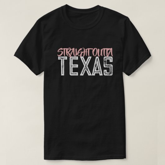 Straight Outta Texas T-shirt (Design voorkant)