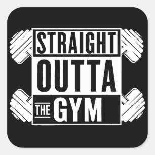Straight Outta The Gym sportkleding Vierkante Sticker
