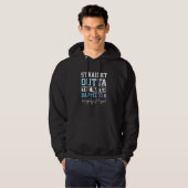Straight Outta The Water Baptized Adults Baptism C Hoodie (Voorkant volledig)