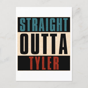 Straight Outta Tyler Texas TX Briefkaart
