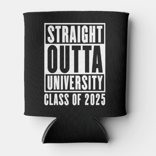 Straight Outta University Class van 2025 Blikjeskoeler (Voorkant)