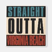 Straight Outta Virginia Beach Virginia VA Magneet (Voorkant)