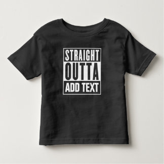 Straight Outta - Voeg hier uw eigen tekst toe Kinder Shirts