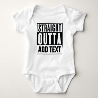 Straight Outta - Voeg hier uw eigen tekst toe Romper