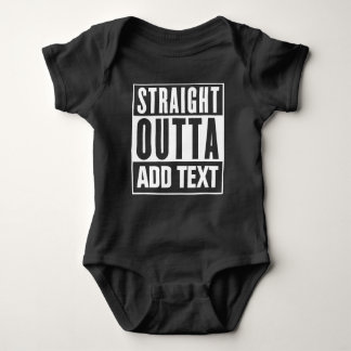 Straight Outta - Voeg hier uw eigen tekst toe Romper